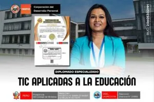 Diplomado de Tecnologías de Información y Comunicación (TIC) en la Educación
